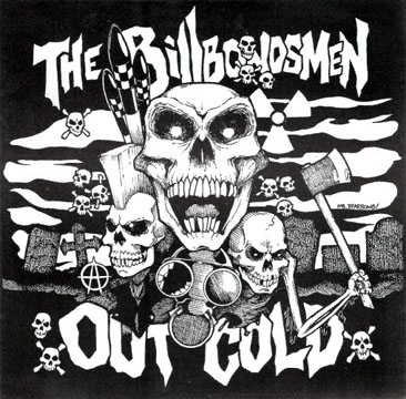 THE BILLBONDSMEN/OUT COLD "Split" 7" (Schizophrenic) Import
